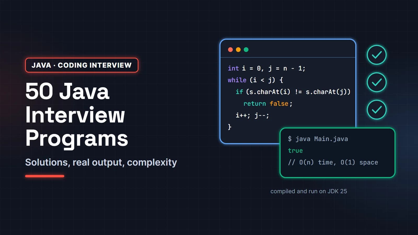 Top 50 Java Programs Asked in Interviews (With Output and Complexity)